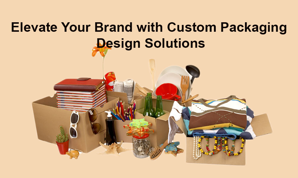Elevate Your Brand with Custom Packaging Design Solutions