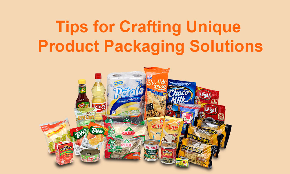 Tips for Crafting Unique Product Packaging Solutions
